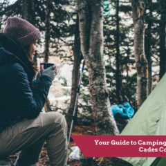 The Ultimate Guide to Camping in Cades Cove